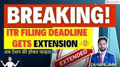 ITR Due date Extended#ITRDeadlineExtended#TaxFilingRelief