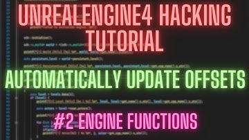 Engine Functions - UnrealEngine4 Auto Offset Updater(Internal) C++ #2