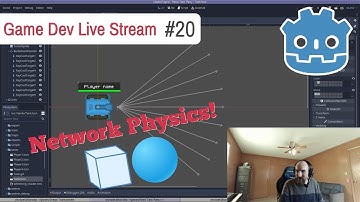 Game Dev Stream #20 - Network physics in Godot