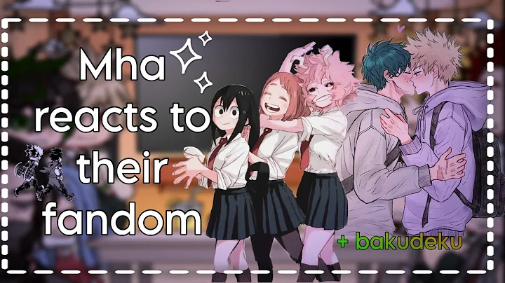 MHA reacts to their…FANDOM?! 😭 (( bakudeku 🧡💚 )) Theweird0 #theweird0 #gacha #mha #reaction 