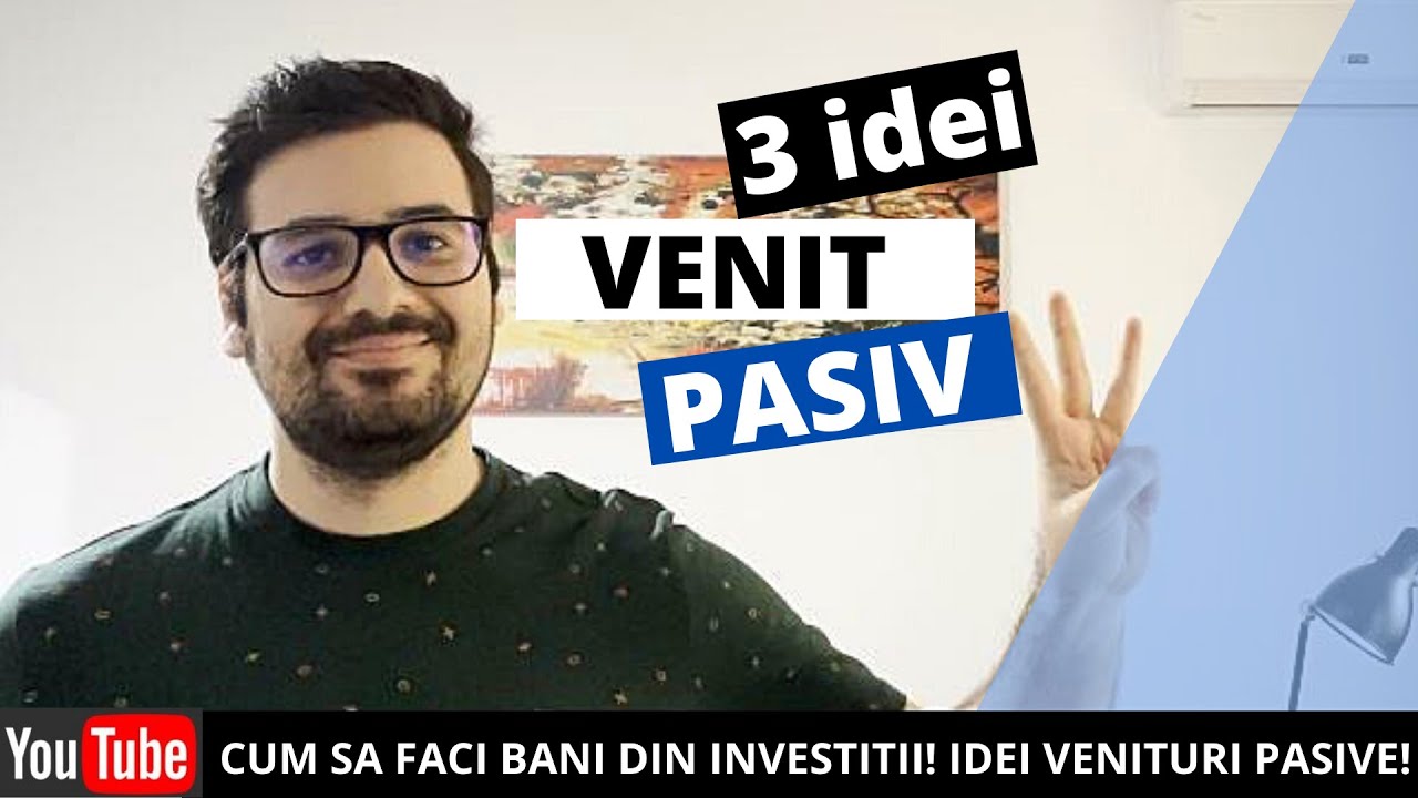 venituri pasive pe internet fără investiții 2022