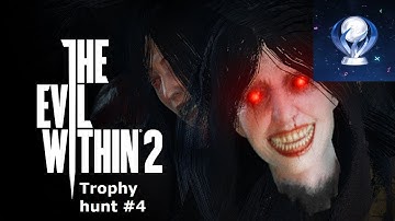The Evil Within 2 New Game Plus (Trophy hunt part 4)