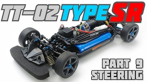 How to Install Steering Assembly on Tamiya TT-02 Type SR Chassis Kit