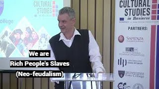 We are Rich People's Slaves, Neofeudalism (Euro College, North Macedonia)