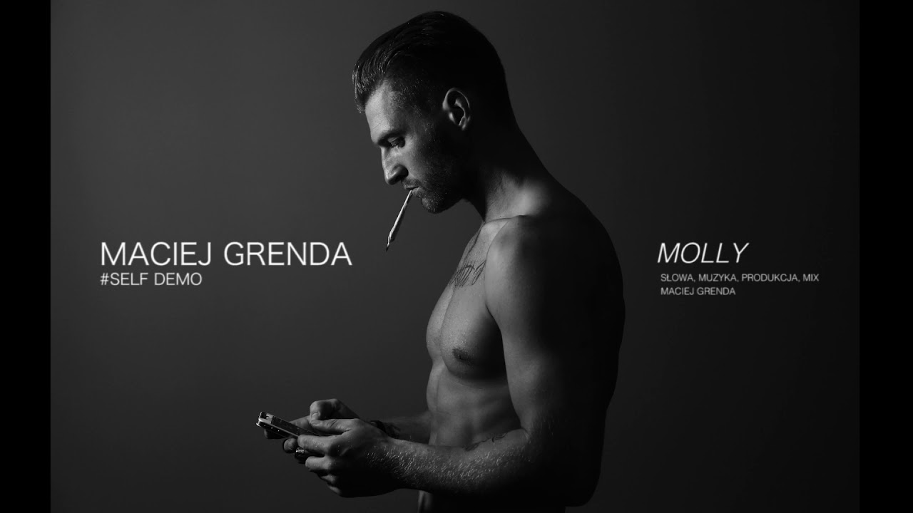 MACIEJ GRENDA - MOLLY (demo)