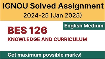 IGNOU BES 126 Solved Assignment 2024-25 PDF Download | IGNOU B.Ed 2nd Year Solved Assignment 2024-25