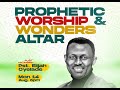 Prophetic Worship and Wonders Altar (PWAWA) with Pastor Elijah Oyelade