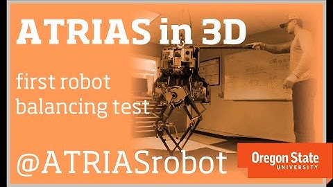ATRIAS Robot: First 3D Test
