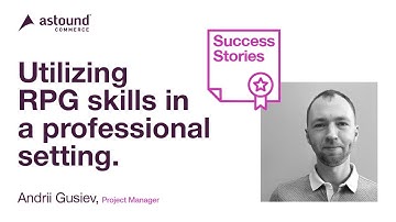 Andrii Gusiev, Project Manager at Astound Commerce | Success Stories