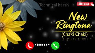 New Ringtone 2021 - Chaki Chaki | Love Ringtone | Trending Ringtone | BGM Music Resimi