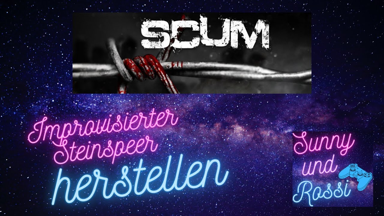 Improvisierter Steinspeer herstellen SCUM Tutorial für Anfänger Speer Guide Deutsch