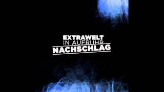 Extrawelt - 808 Slate (Blagged Mix)