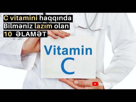 Video: C vitamini nə vaxt qəbul edilməlidir?