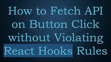 How to Fetch API on Button Click without Violating React Hooks Rules