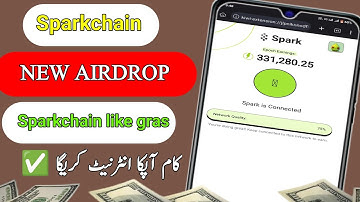 Sparkchain Ai Airdrop | Sparkchain New Depin Mining Airdrop | New Mining Airdrop | New Mining App