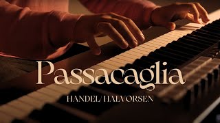 Passacaglia - Handel Halvorsen | Relaxing Piano Music