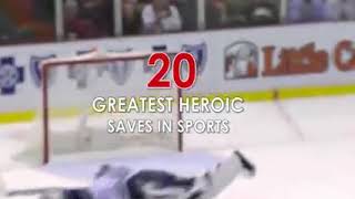 20 GREATEST HEROIC SAVES IN SPORTS)