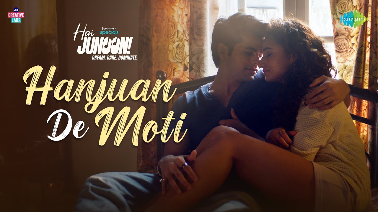 Hanjuan De Moti | Hai Junoon! | Siddharth Nigam, Elisha Mayor,Pragati Nagpal,Abhay J,Gourov Dasgupta