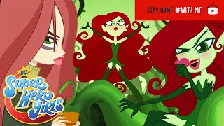 #StayHome | Princess Poison Ivy 🌿| DC Super Hero Girls