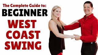 Beginner West Coast Swing | All You Need To Get Started | Beginner Wcs Patterns