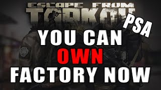 NEW 5 PLAYER LIMIT ON FACTORY - You Can OWN the Map Now - Escape from Tarkov News