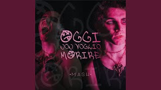 Video thumbnail of "MASH - Oggi Non Voglio Morire"
