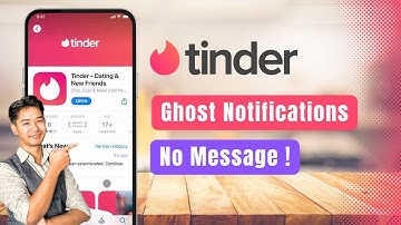Tinder – How to Fix Ghost Notifications With No Message