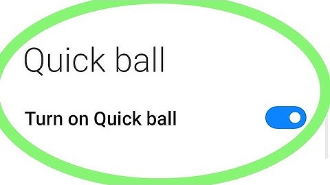 How To Turn On / Enable Quick Ball In Redmi Phones | Mi Phone Me Quick Ball Kaise Lagaye