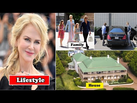 Nicole Kidman Lifestyle 2020 | Net Worth | Biography | Income | Family | Salary | Cars | House