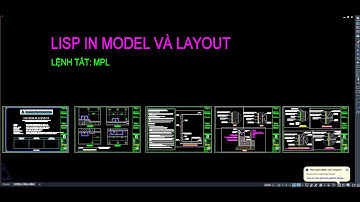 Lisp cad in Model và layout hay