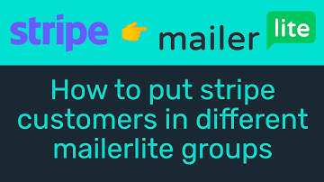 Split stripe customers into different mailerlite groups