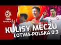 CO LEWY DOSTAJE „PO HATTRICZKU”? Kulisy meczu Łotwa – Polska