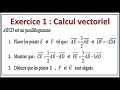 Le Calcul vectoriel Tronc commun : exercice corrigé