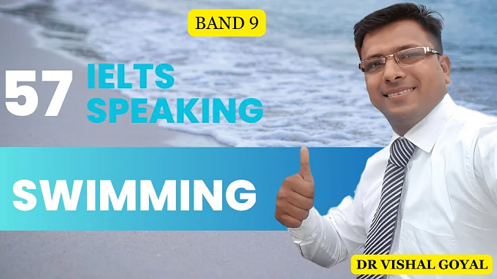 *57 Swimming: IELTS Speaking Part 1 Topics with Sample Answers #ielts #ieltsspeaking #vishal