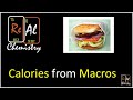 How to calculate calories from macros - Real Chemistry