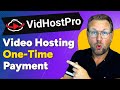 VidHostPro Review