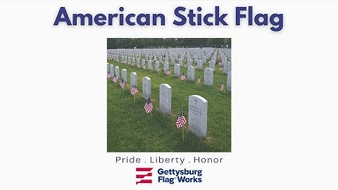 The America Stick Flag By Gettysburg Flag Works