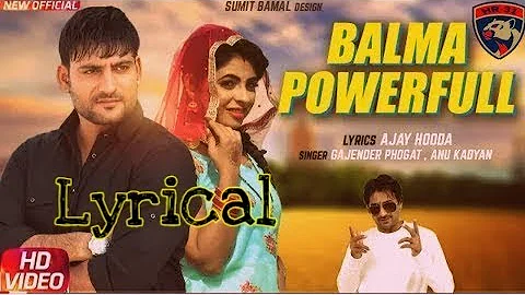 Balma Powerful - Lyrical |SUNIL 75605| Haryanvi Songs Lyrics