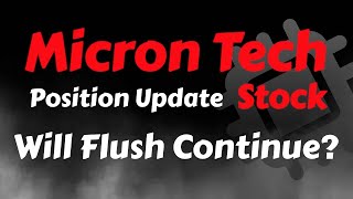 Micron Stock Analysis | Will Flush Continue? MU Stock Analysis
