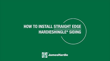 How to Install Straight Edge HardieShingle® Siding
