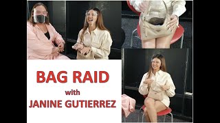 BAG RAID with JANINE GUTIERREZ | Darla Sauler