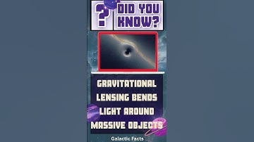 Gravitational lensing bends light around massive objects