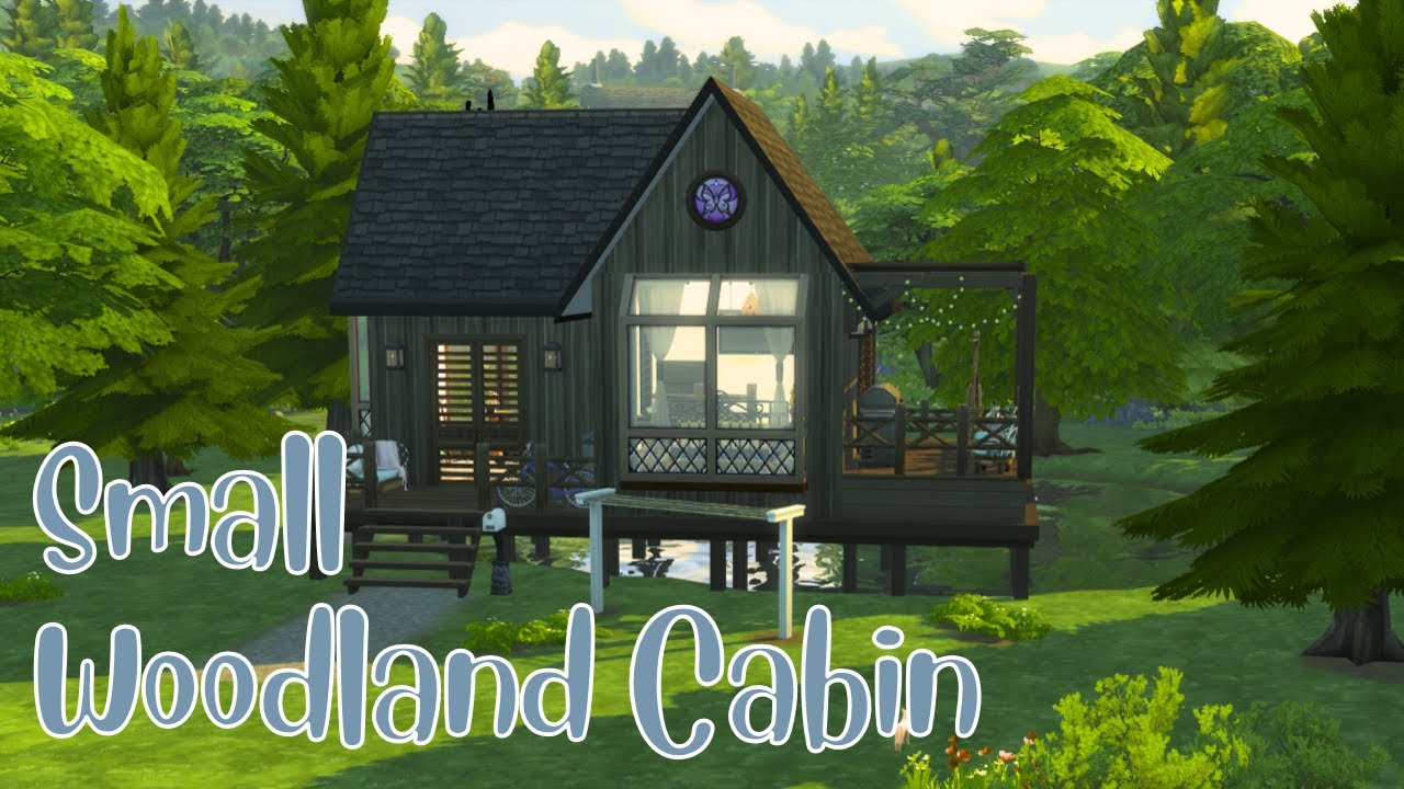 Small Woodland Cabin🌲🏡 | The Sims 4 : Speed Build - YouTube