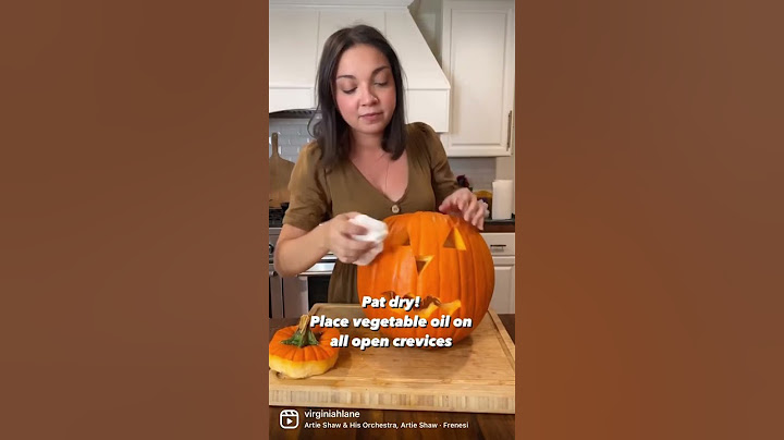 Preserve your carved pumpkins.