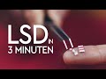 LSD In 3 Minuten Erklärt