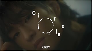 Onew 온유 – O (Circle) [Engsub/Lyrics/Hangul]