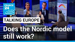 Europe votes: Does the Nordic model still work? • FRANCE 24 English