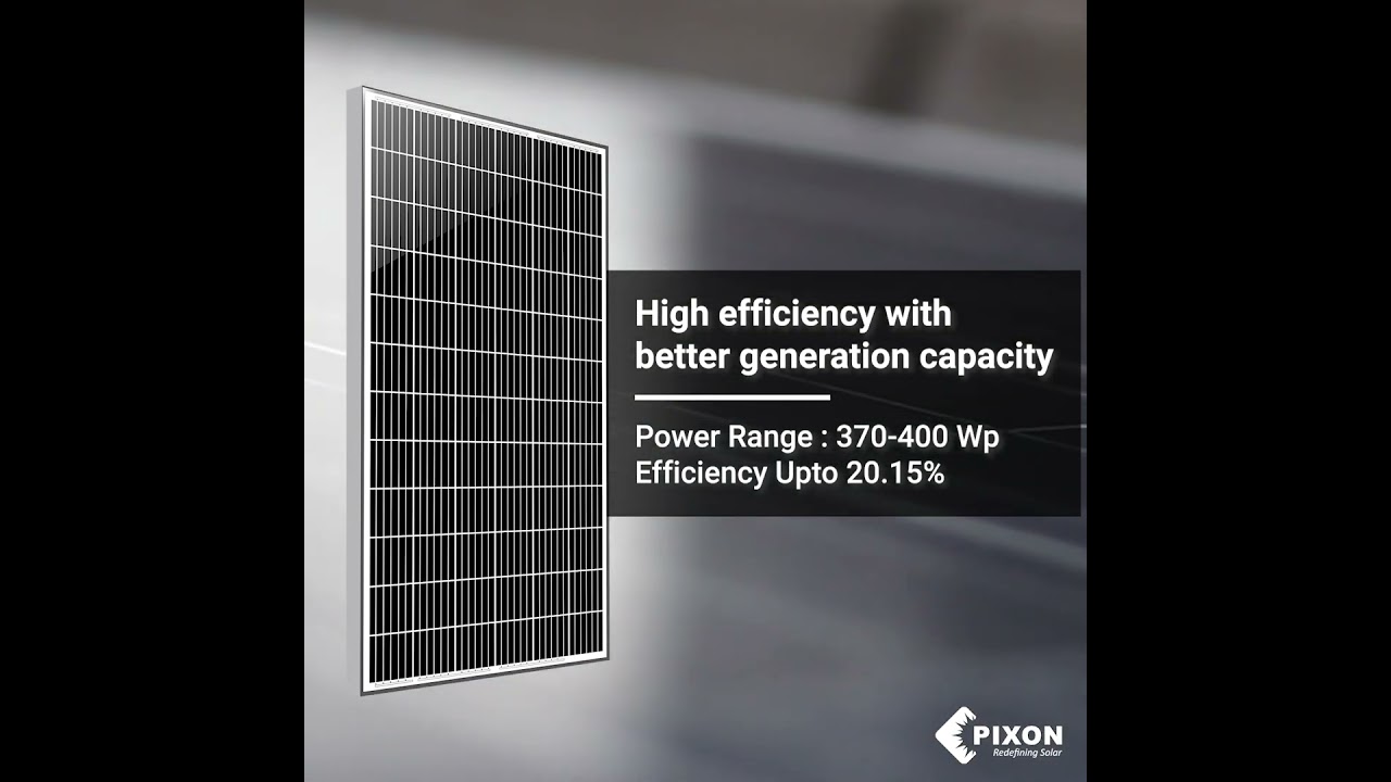 Best Solar Panel for Commercial - PIXON Mono Crystalline PV Modules 