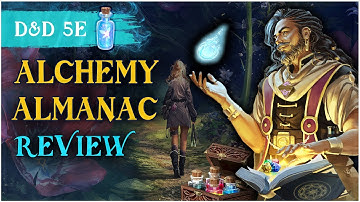 Alchemy Almanac D&D 5e Crafting System by heavyarms ⚗️📘 I use it, here