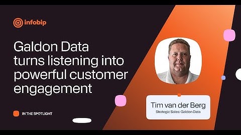 Infobip x Galdon Data: Turning listening into powerful customer engagement